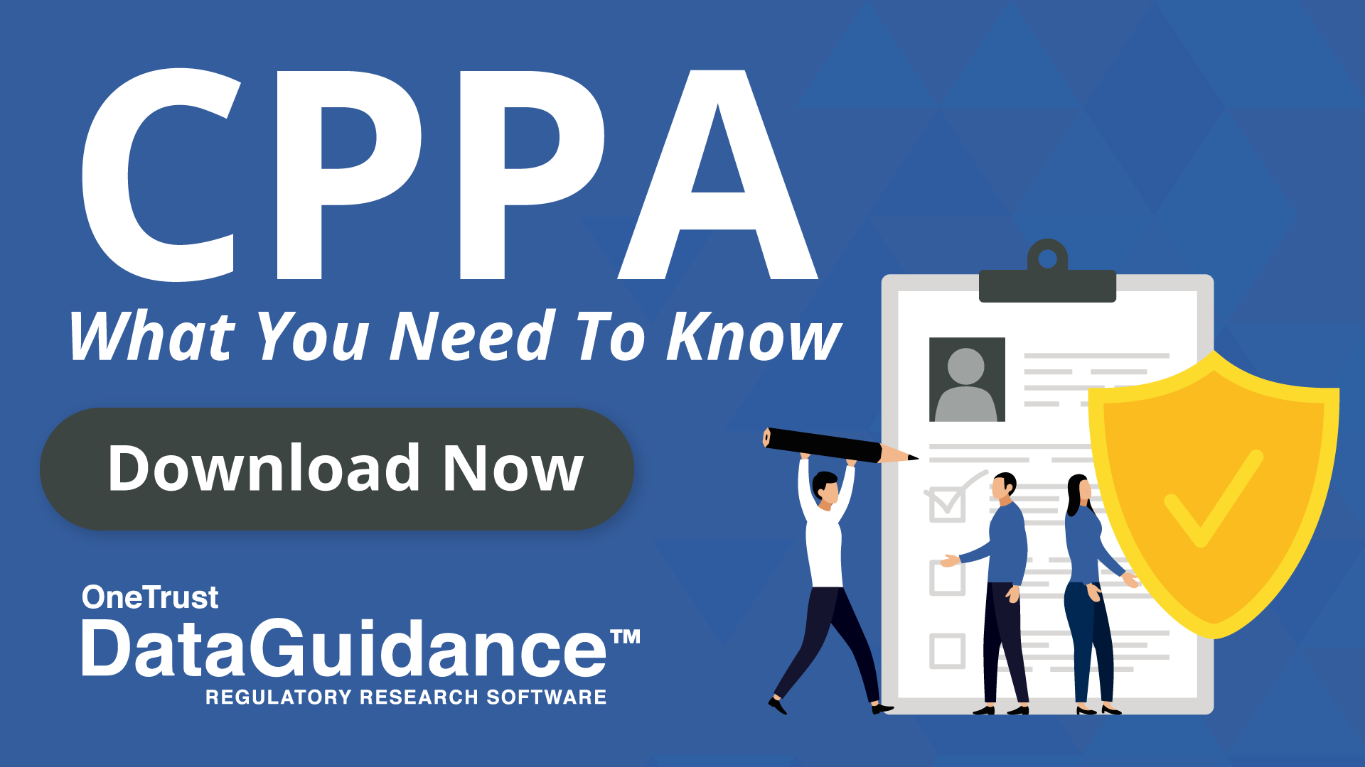 CPPA: What You Need To Know | Resources | DataGuidance