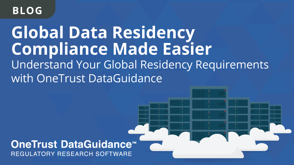 Global Data Residency Compliance Made Easier | Resources | DataGuidance